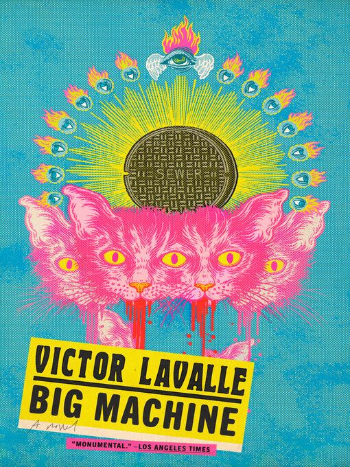 Title details for Big Machine by Victor LaValle - Wait list